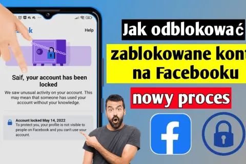 Jak odblokować konto na Facebooku - proste kroki do odzyskania dostępu